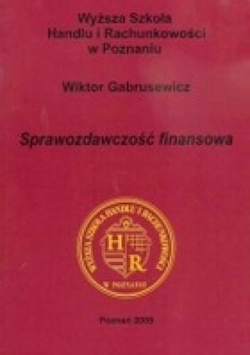 Okładka: Wiktor Gabrusewicz - Sprawozdawczość finansowa