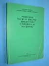 Okładka: Julian Fercz - Podstawy nauki o książce, bibliotece i informacji naukowej