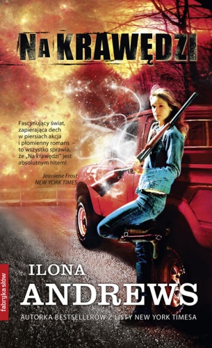 Okładka: Ilona Andrews - Na krawędzi