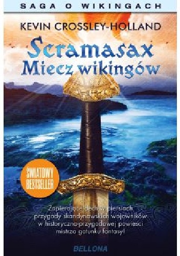 Okładka: Kevin Crossley-Holland - Miecz wikingów