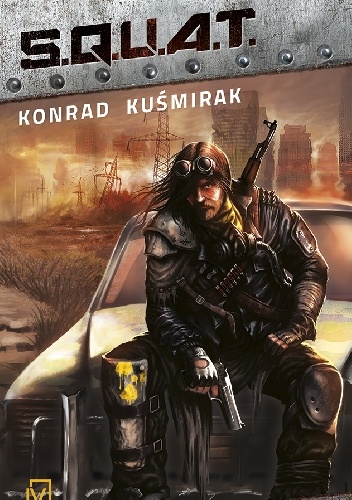 Okładka: Konrad Kuśmirak - S.Q.U.A.T.