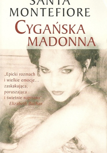 Okładka: Santa Montefiore - Cygańska madonna