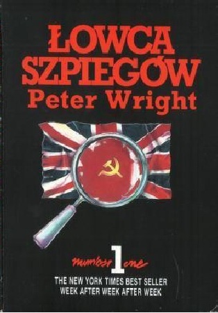 Okładka: Peter Wright - Łowca szpiegów