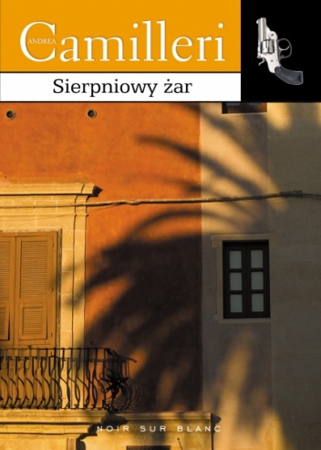 Okładka: Andrea Camilleri - Sierpniowy żar