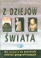 Okładka: Tadeusz A. Kisielewski - Z dziejów świata: Od zarania do wielkich odkryć geograficznych