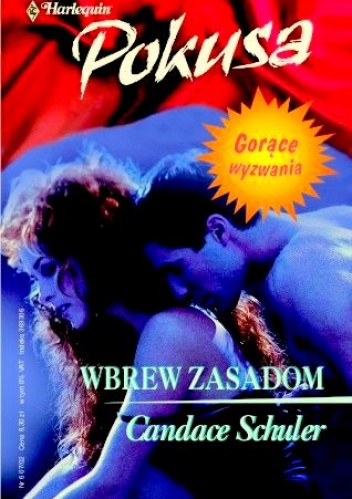 Okładka: Candace Schuler - Wbrew zasadom