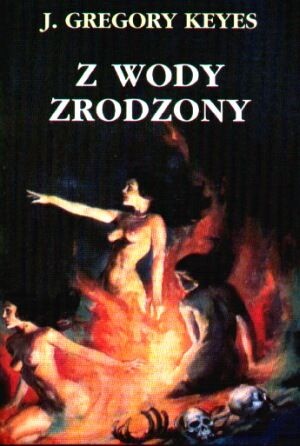 Okładka: Greg Keyes - Z wody zrodzony