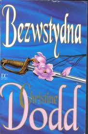 Okładka: Christina Dodd - Bezwstydna