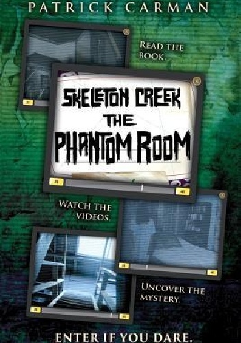 Okładka: Patrick Carman - Skeleton Creek: Phantom Room