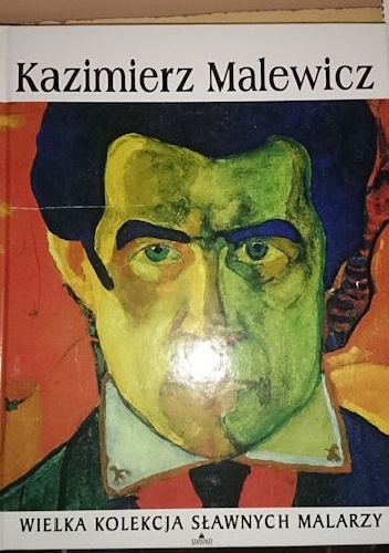 Okładka:  praca zbiorowa - Kazimierz Malewicz