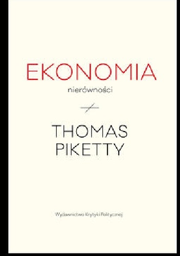 Okładka: Thomas Piketty - Ekonomia nierówności