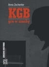 Okładka: Anna Zechenter - KGB - gra w szachy