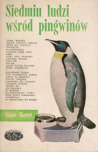 Okładka: Mario Marret - Siedmiu ludzi wśród pingwinów