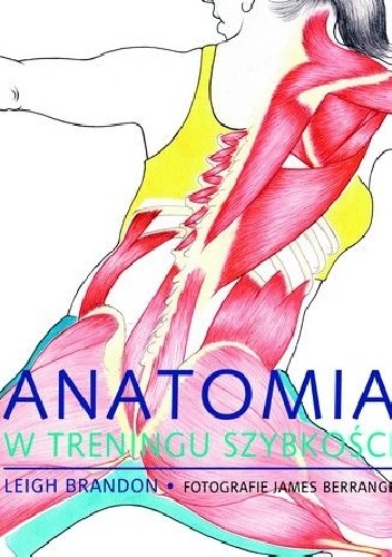 Okładka: Leigh Brandon - Anatomia w treningu szybkości