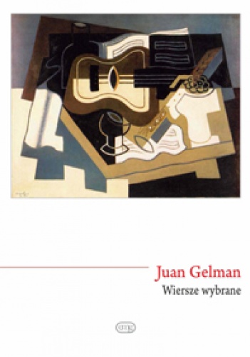 Okładka: Juan Gelman - Wiersze wybrane