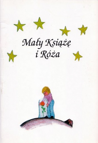 Okładka: Krzysztof Wiczkowski - Mały Książę i Róża