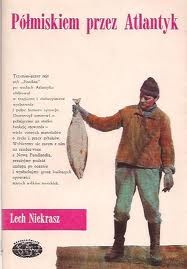 Okładka: Lech Z. Niekrasz - Półmiskiem przez Atlantyk