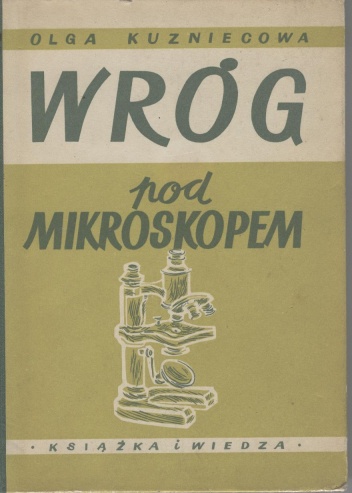Okładka: Olga Kuzniecowa - Wróg pod mikroskopem