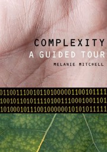 Okładka: Melanie Mitchell - Complexity: A Guided Tour