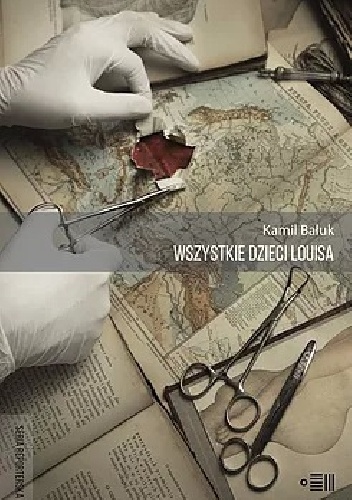 Okładka: Kamil Bałuk - Wszystkie dzieci Louisa