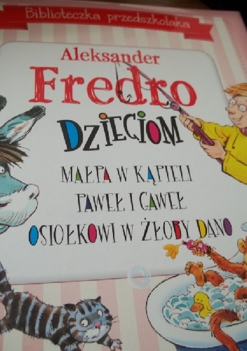 Okładka:  - Aleksander Fredro Dzieciom