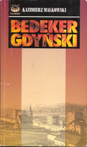 Okładka: Kazimierz Małkowski - Bedeker Gdyński