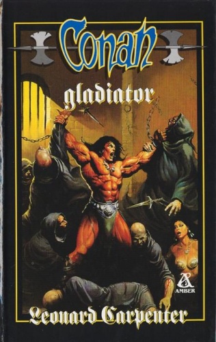 Okładka: Leonard Carpenter - Conan gladiator