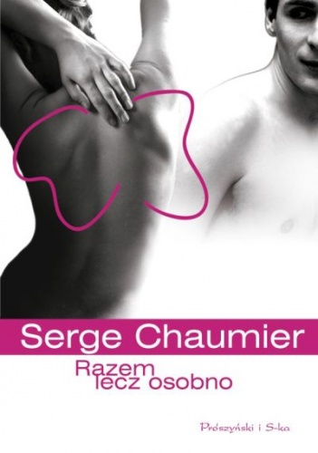 Okładka: Serge Chaumier - Razem, lecz osobno