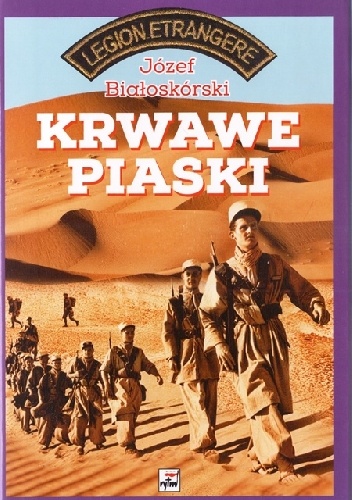 Okładka: Józef Białoskórski - Krwawe Piaski