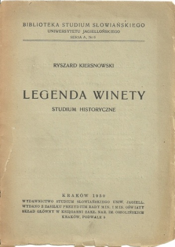 Okładka: Ryszard Kiersnowski - Legenda Winety. Studium historyczne