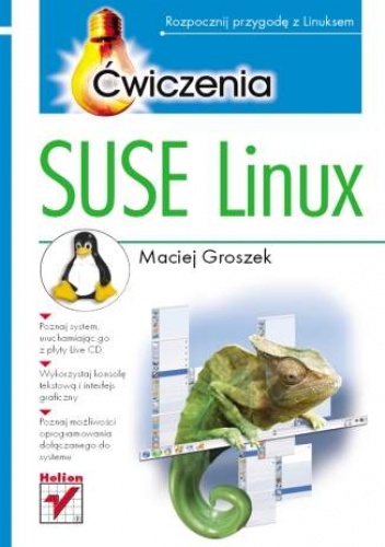 Okładka: Maciej Groszek - SUSE Linux. Ćwiczenia