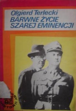 Okładka: Olgierd Terlecki - Barwne życie szarej eminencji