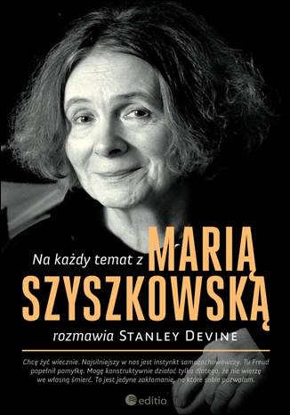 Okładka: Stanley Devine - Na każdy temat z Marią Szyszkowską