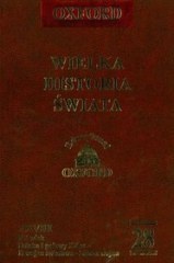 Okładka:  praca zbiorowa - Wielka historia świata. T. 28, XX wiek. Sztuka I połowy XX wieku - II wojna światowa - Zimna wojna