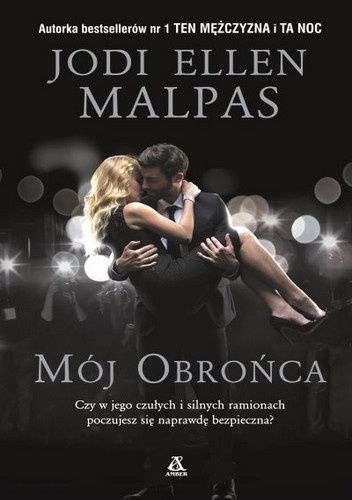 Okładka: Jodi Ellen Malpas - Mój obrońca