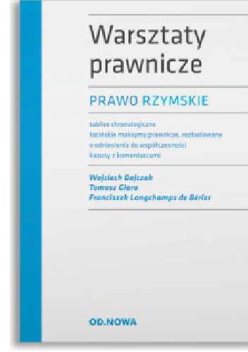 Okładka: Wojciech Dajczak - Warsztaty prawnicze. Prawo rzymskie