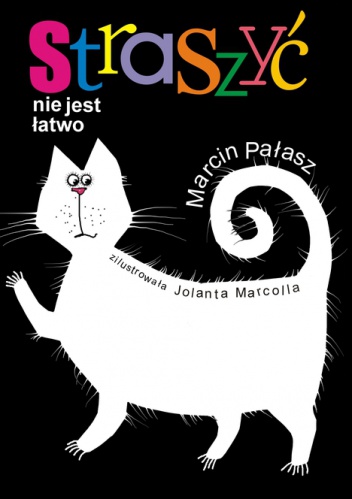Okładka: Marcin Pałasz - Straszyć nie jest łatwo