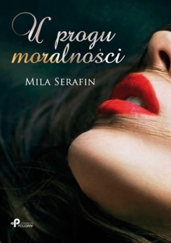 Okładka: Mila Serafin - U progu moralności
