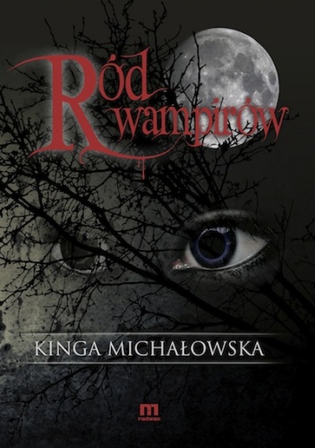 Okładka: Kinga Michałowska - Ród wampirów