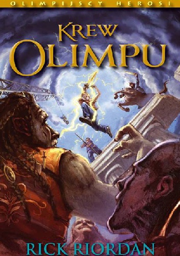 Okładka: Rick Riordan - Krew Olimpu