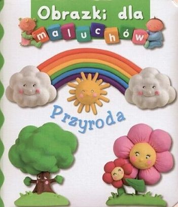 Okładka: Émilie Beaumont - Obrazki dla maluchów. Przyroda