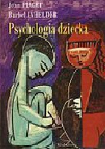 Okładka: Jean Piaget - Psychologia dziecka