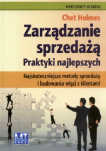 Okładka: Chet Holmes - zarządzanie sprzedażą Praktyki Najlepszych
