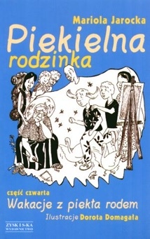 Okładka: Mariola Jarocka - Piekielna rodzinka: Wakacje z piekła rodem