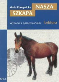 Okładka: Maria Konopnicka - Nasza szkapa