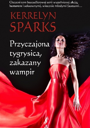 Okładka: Kerrelyn Sparks - Przyczajona tygrysica, zakazany wampir