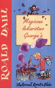 Okładka: Roald Dahl - Magiczne lekarstwo George'a