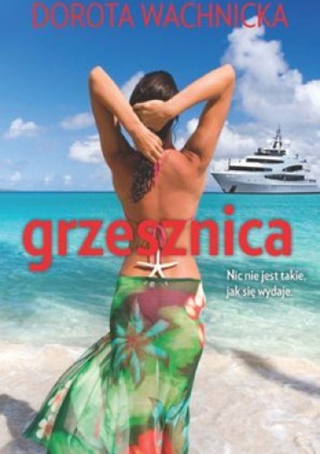 Okładka: Dorota Wachnicka - Grzesznica