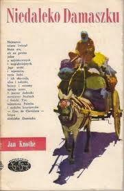 Okładka: Jan Knothe - Niedaleko Damaszku