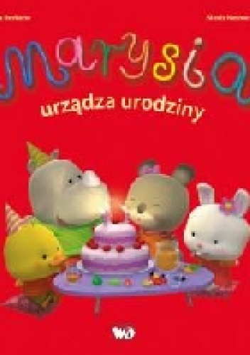 Okładka: Alexis Nesme - Marysia urządza urodziny